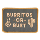 Burritos or Bust embroidered patch